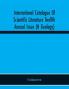 International Catalogue Of Scientific Literature Twelfth Annual Issue (H Geology)