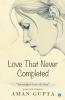 Love That Never Completed