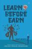 Learn Before Earn