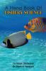 A Hand Book Of Fishery Science