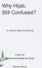 Why Hijab Still Confused?