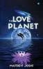 The Love Planet