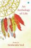 An Anthology Of Life