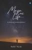 Majja ni life