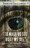 To Make Us See What We See: Impressionism in Joseph Conrad's Heart of Darkness