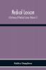 Medical Lexicon. A Dictionary Of Medical Science; Containing A Concise Explanation Of The Various Subjects And Terms Of Physiology Pathology Hygiene Therapeutics Pharmacology Obstetrics Medical Jurisprudence &C. With The French And Other Synonymes
