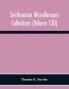 Smithsonian miscellaneous collections (Volume 130) Annotated Subject-Heading Bibliography of Termites 1350 B. C. to A. D. 1954