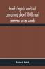 Greek-English Word-List Containing About 1000 Most Common Greek Words So Arranged As To Be Most Easily Learned And Remembered