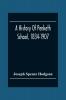 A History Of Penketh School 1834-1907
