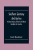 Southern Germany And Austria Including Hungary Dalmatia And Bosnia. Handbook For Travellers