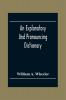 An Explanatory And Pronouncing Dictionary Of The Noted Names Of Fiction Including Pseudonyms Surnames Bestowed On Eminent Men And Analogous Popular Appellations Often Referred To In Literature And Conversation