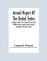 Annual Report Of The United States Geological Survey To The Secretary Of The Interior 1898-99 (Part I) Director'S Report Including Triangulation And Spirit Leveling