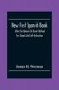 New First Spanish Book After The Natural Or Direct Method For Schools And Self-Instruction