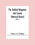 The Rutland Magazine And County Historical Record; An Illustrated Quarterly Magazine (Volume I) January1903 - October1904