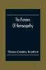 The Pioneers Of Homoeopathy