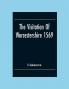 The Visitation Of Worcestershire 1569