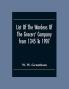 List Of The Wardens Of The Grocers' Companyfrom 1345 To 1907 : Taken From The Ordinances Remembrances And Wardens' Accounts 1345-1463 (Described As The Black Book With The Lock.) The Quires Of Wardens' Accounts 1454-1750 The Register Of Freemen