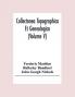 Collectanea Topographica Et Genealogica (Volume V)