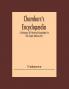 Chambers'S Encyclopædia: A Dictionary Of Universal Knowledge For The People (Volume Iii)