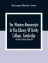 The Western Manuscripts In The Library Of Trinity College Cambridge : A Descriptive Catalogue (Volume Iii)