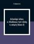 Archaeologia Aeliana Or Miscellaneous Tracts Relating To Antiquity (Volume Ii)