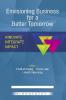 Envisioning Business for A Better Tomorrow