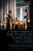 A Student Handbook to the Plays of Tennessee Williams