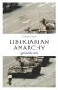 Libertarian Anarchy