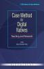 Case Method for Digital Natives
