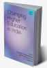 Changing Higher Education in India