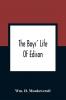 The Boys' Life Of Edison
