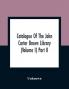Catalogue Of The John Carter Brown Library (Volume I) Part Ii