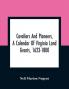 Cavaliers And Pioneers A Calendar Of Virginia Land Grants 1623-1800