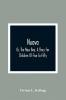 Nuova; Or The New Bee A Story For Children Of Five To Fifty; With Songs by Charlotte Kellogg Illustrated by Milo Winter