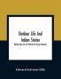 Outdoor Life And Indian Stories: Making Open Air Life Attractive To Young Americans