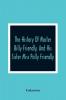 The History Of Master Billy Friendly And His Sister Miss Polly Friendly