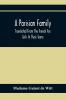 A Parisian Family; Translated From The French For Girls In Their Teens