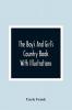 The Boy'S And Girl'S Country Book