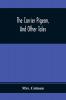 The Carrier Pigeon And Other Tales