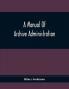 A Manual Of Archive Administration