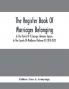 The Register Book Of Marriages Belonging To The Parish Of St. George Hanover Square In The County Of Middlesex (Volume III) 1810-1823
