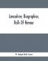 Lancashire; Biographies Rolls Of Honour