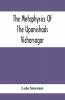 The Metaphysics Of The Upanishads; Vicharsagar
