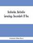 Batchelder Batcheller Genealogy. Descendants Of Rev. Stephen Bachiler Of England A Leading Non-Conformist Who Settled The Town Of New Hampton N.H. And Joseph Henry Joshua And John Batcheller Of Essex Co. Mass