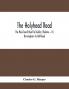 The Holyhead Road; The Mail-Coach Road To Dublin; (Volume – II) Birmingham To Holthead