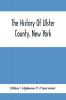 The History Of Ulster County New York