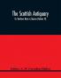 The Scottish Antiquary; Or Northern Notes & Queries (Volume Vi)