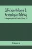 Collections Historical & Archaeological Relating To Montgomeryshire And Its Borders (Volume Xii)