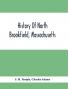 History Of North Brookfield Massachusetts.