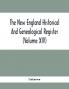 The New England Historical And Genealogical Register (Volume XIV)